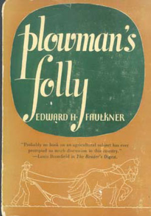 Plowman's Folly